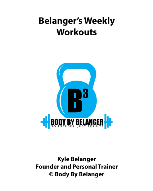 Belanger's Weekly Workouts - Monthly Subscription
